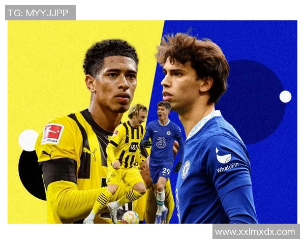 国王杯精彩对决切尔西与多特蒙德战成平局补时进球引发全场狂欢