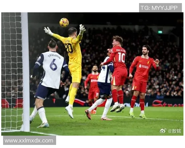 中超激战热刺与利物浦握手言和神奇扑救点燃全场激情